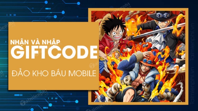 #500 Gift Code Game Đảo Kho Báu Free mới nhất 2021 [cập nhật 1h trước]