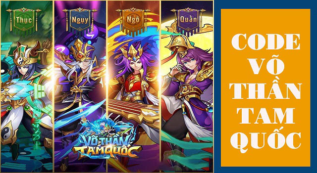 #550 Gift Code Võ Thần Tam Quốc Free Update mới nhất 2021