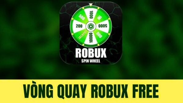 Vòng quay Robux miễn phí - Uy tín giá rẻ free 0đ